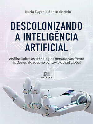 cover image of Descolonizando a inteligência artificial